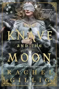 The Knave and the Moon (The Stonewater Kingdom #2)