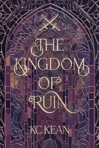 The Kingdom of Ruin (Heir Academy #1)