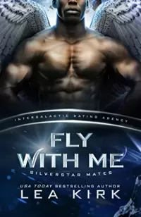 Fly With Me (Silverstar Mates series #1)