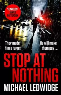 Stop at Nothing (Michael Gannon #1)