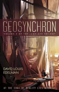 Geosynchron (Jump 225 Trilogy #3)