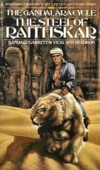 The Steel of Raithskar (The Gandalara Cycle #1)