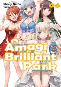 Amagi Brilliant Park Volume 6 (Amagi Brilliant Park #6)