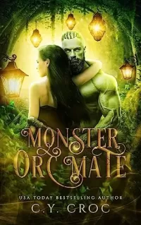 Monster Orc Mate: A Paranormal Monster Romance (Orc Raiders #1)