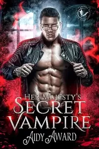 Her Majesty's Secret Vampire (Vampires Crave Curves #3)