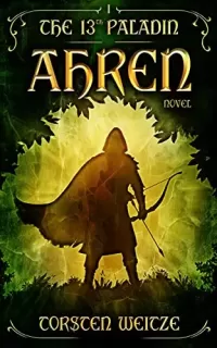 Ahren (The 13th Paladin #1)