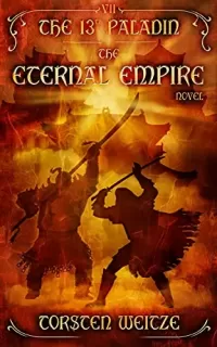 The Eternal Empire (The 13th Paladin #7)