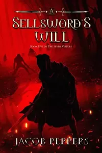 A Sellsword's Will (Seven Virtues #5)