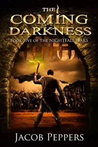 The Coming Darkness (The Nightfall Wars #5)