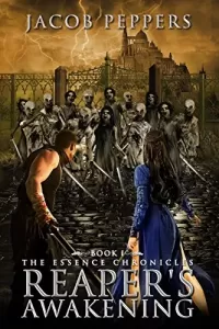 Reaper's Awakening (The Essence Chronicles #1)