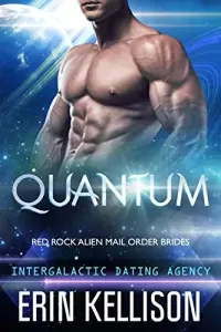 Quantum (Red Rock Alien Mail Order Brides #1)