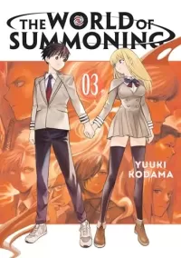 The World of Summoning Vol. 3 (The World of Summoning #3)