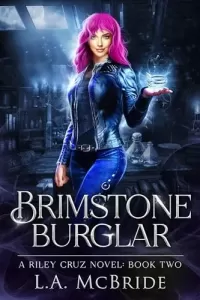 Brimstone Burglar (Riley Cruz #2)
