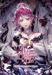 Villains Are Destined to Die, Vol. 8 (Villains Are Destined to Die #8)