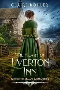 The Heart of Everton Inn: A Scottish Fantasy Romance (Betwixt the Sea and Shore #2)