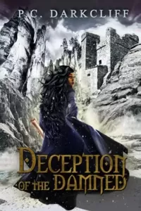 Deception of the Damned: A Dark Fairy Tale Retelling