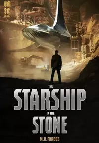 The Starship In The Stone (The Starship In The Stone #1)