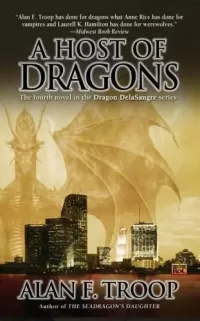 A Host of Dragons (Dragon DelaSangre #4)