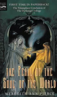 The Pearl of the Soul of the World (The Darkangel Trilogy #3)