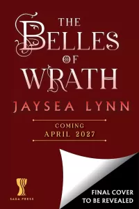 The Belles of Wrath (Hell's Belles #2)