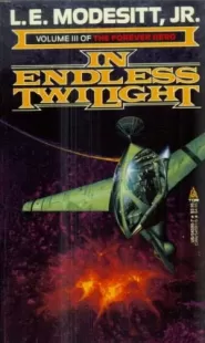 In Endless Twilight (The Forever Hero #3)