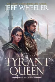 Tyrant Queen (Angel Sworn #2)