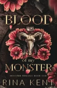 Blood of My Monster (Monster Trilogy #1)