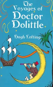 The Voyages of Doctor Dolittle (Doctor Dolittle #2)