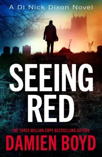Seeing Red (Detective Inspector Nick Dixon #16)