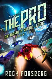 The Pro (Antigravity Racing League #2)