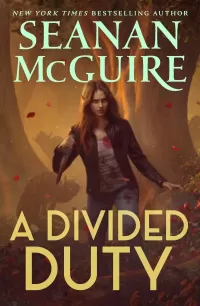 A Divided Duty: An October Daye Novel (October Daye #20)