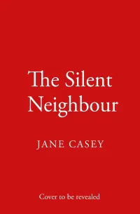 The Silent Neighbour (Maeve Kerrigan #13)
