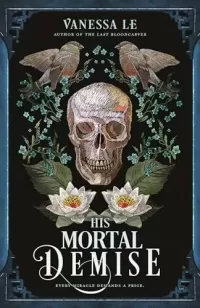 His Mortal Demise (The Last Bloodcarver #2)