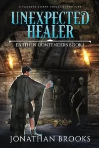 Unexpected Healer (Earthen Contenders #1)