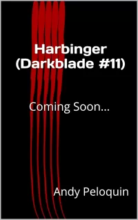 Harbinger: A Dark Epic Fantasy Adventure (Darkblade #11)