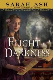 Flight into Darkness (Alchymist's Legacy #2)