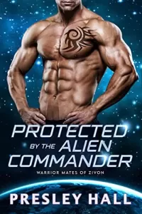 Protected by the Alien Commander (Warrior Mates of Zivon #2)