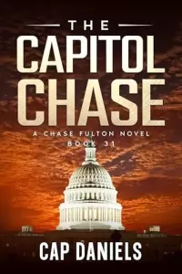The Capitol Chase (Chase Fulton Novels #31)