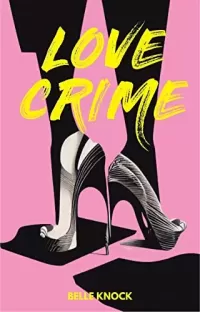 Love Crime: A Cozy Mystery Romance (Unlikely Heroes)