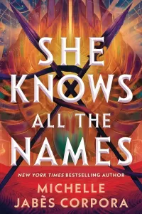 She Knows All the Names (Throne of Khetara #2)