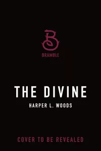 The Divine (Coven of Bones #4)