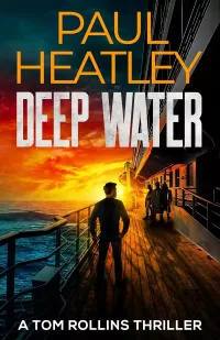 Deep Water (Tom Rollins Thrillers #17)