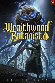 Wraithwood Botanist 3 (Wraithwood Botanist #3)