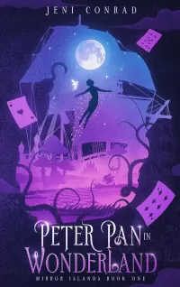 Peter Pan in Wonderland: A Mixed Fairytale Retelling (Mirror Islands #1)
