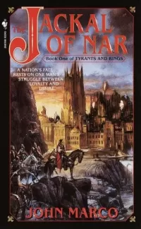The Jackal of Nar (Tyrants and Kings #1)