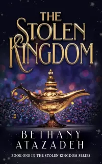 The Stolen Kingdom: An Aladdin Retelling (The Stolen Kingdom Series #1)
