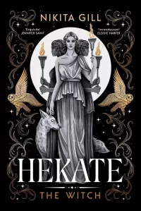 Hekate - The Witch (Goddesses of the Underworld #1)