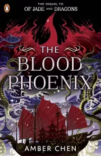 The Blood Phoenix (Fall of the Dragon #2)