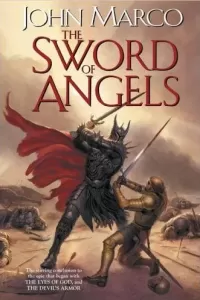 The Sword of Angels (Bronze Knight Saga #3)