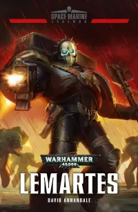 Lemartes (Warhammer 40,000: Space Marine Legends #5)